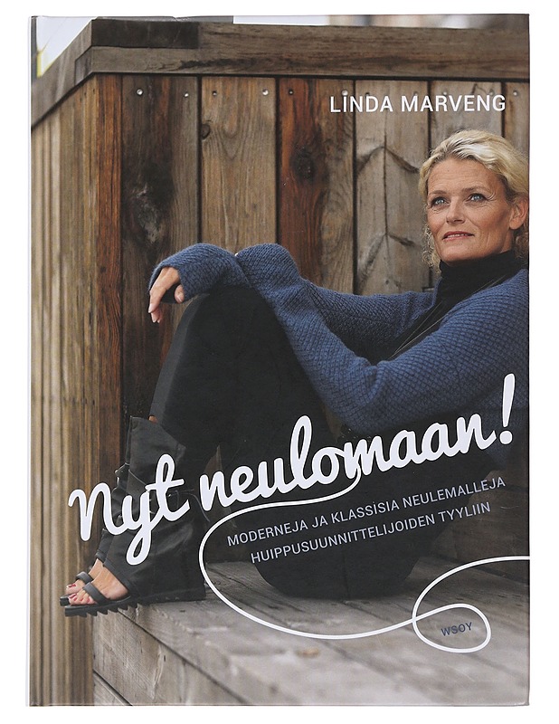 Nyt neulomaan! : moderneja ja klassisia neulemalleja huippusuunnittelijoiden tyyliin - Marveng, Linda - Tietokirjat ja oppaat - 10105483494 - 0