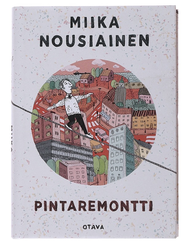 Pintaremontti - Miika Nousiainen - Romaanit ja novellit - 10105483542 - 0