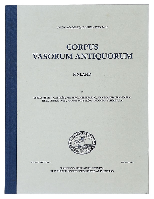 Corpus vasorum antiquorum. Finland. Fascicule 1 - Vahtikari, Vesa - Tietokirjat ja oppaat - 10105483551 - 0