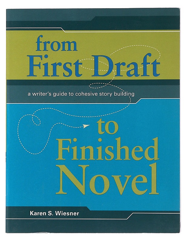 From First Draft to Finished Novel - Karen S. Wiesner - Harrastekirjat - 10105483591 - 0