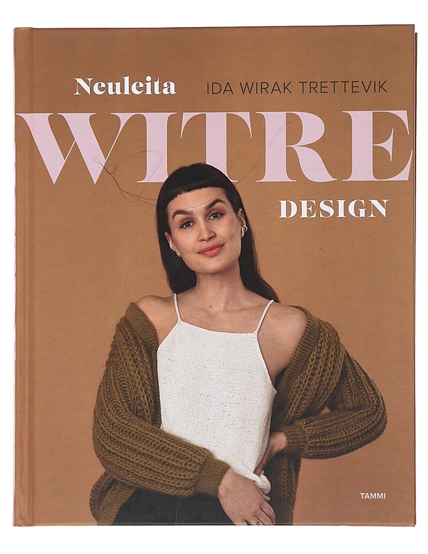 Neuleita : Witre design - Trettevik, Ida Wirak - Tietokirjat ja oppaat - 10105483642 - 0
