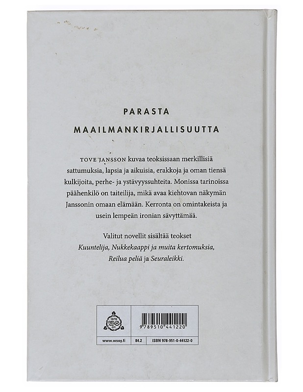 Kuuntelija - Jansson, Tove - Romaanit ja novellit - 10105483646 - 1