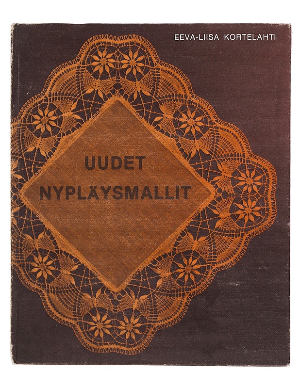 Uudet nypläysmallit - Eeva-Liisa Kortelahti - Käsityökirjat - 10105483660 - 0