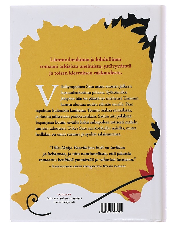 Kuin muuttolinnut - Ulla-Maija Paavilainen - Romaanit ja novellit - 10105483687 - 1
