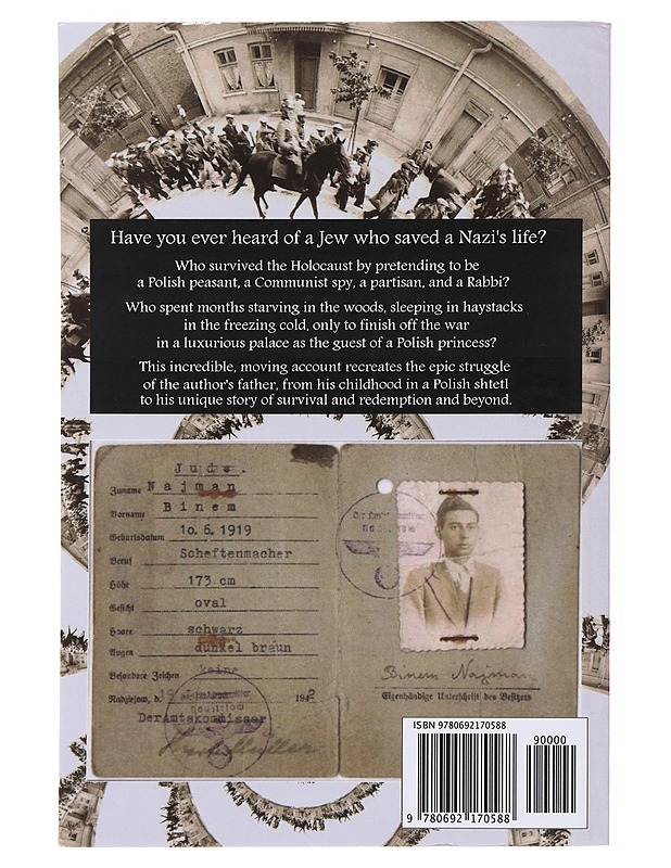 The Nazi the Princess and the Shoemaker : My Father's Holocaust Odyssey - Scott M. Neuman - Elämäkerrat ja muistelmat - 10105483696 - 1
