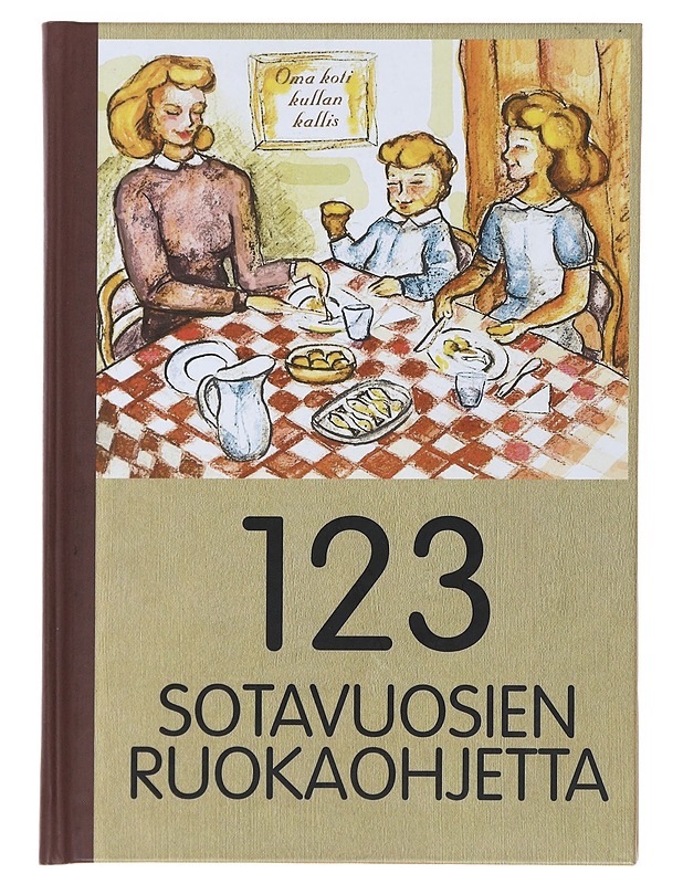 123 sotavuosien ruokaohjetta - Kallioniemi, Jouni - Ruokakirjat - 10105483730 - 0