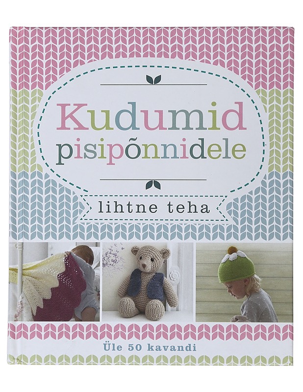 KUDUMID PISIPÕNNIDELE - Tietokirjat ja oppaat - 10105483741 - 0