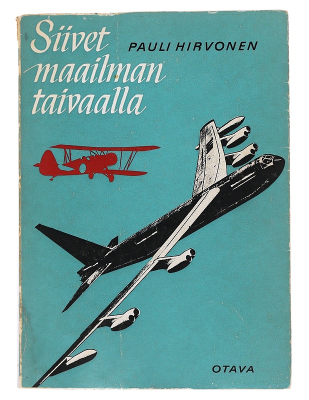 Siivet maailman taivaalla - Pauli Hirvonen - Historiakirjat - 10105483752 - 0