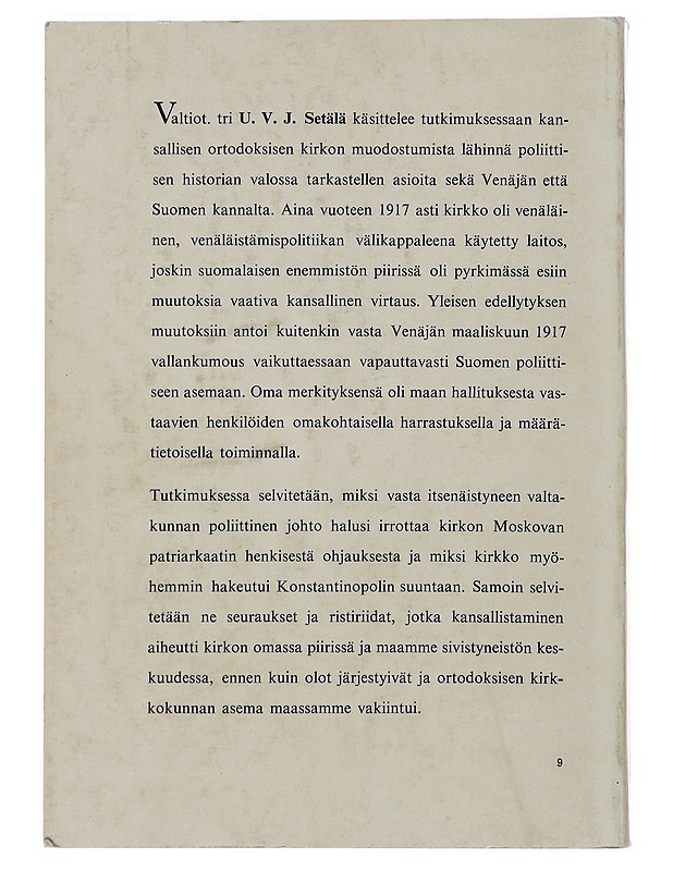 Kansallisenortodoksisen kirkkokunnan perustamiskysymys Suomen politiikassa 1917-1925 - U. V. J. Setälä - Tietokirjat ja oppaat - 10105483755 - 1