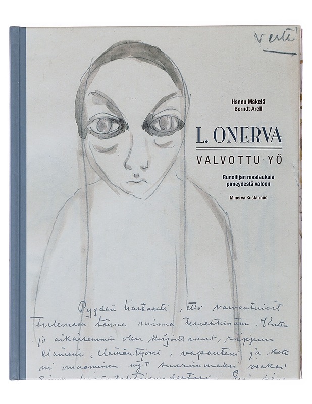 Valvottu yö : Runoilijan maalauksia pimeydestä valoon -Mäkelä, Hannu; Arell, Berndt - Runot ja näytelmät - 10105483759 - 0