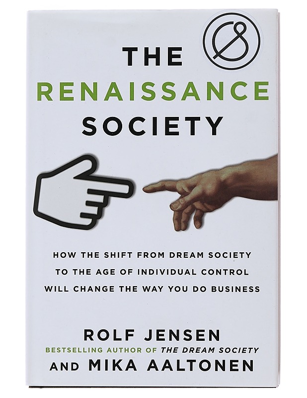 The renaissance society - Jensen, Rolf - Tietokirjat ja oppaat - 10105483774 - 0