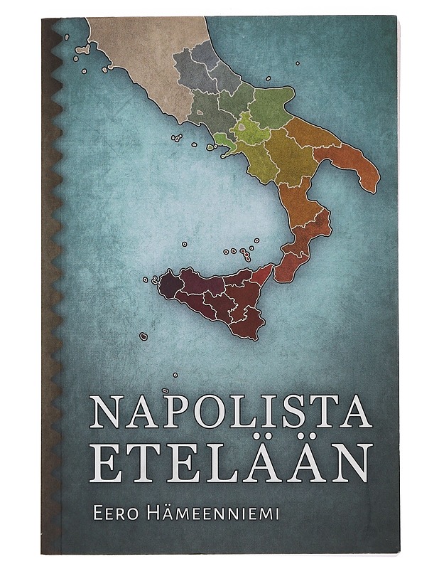 Napolista etelään - Eero Hämeenniemi - Elämäkerrat ja muistelmat - 10105483775 - 0