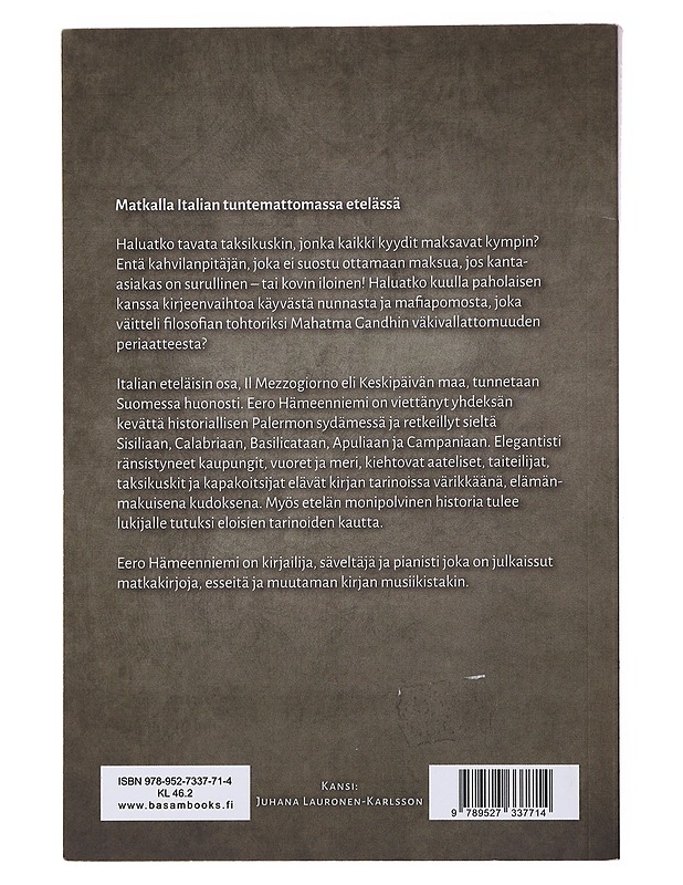 Napolista etelään - Eero Hämeenniemi - Elämäkerrat ja muistelmat - 10105483775 - 1