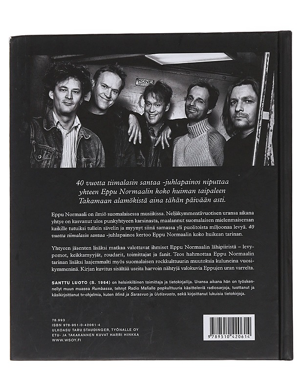Eppu Normaalin tarina : 40 vuotta tiimalasin santaa - Santtu Luoto - Elämäkerrat ja muistelmat - 10105483777 - 1