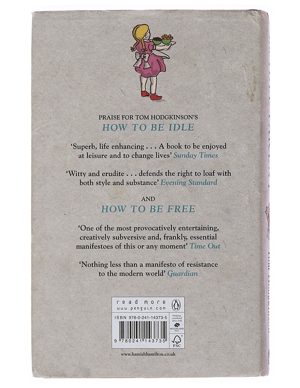 The Idle Parent - Hodgkinson, Tom - Tietokirjat ja oppaat - 10105483797 - 1