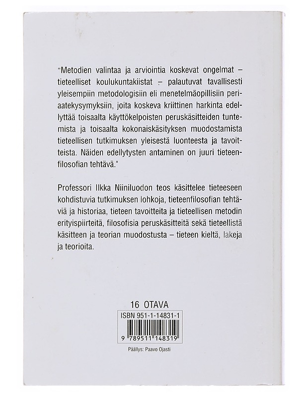 Johdatus tieteenfilosofiaan : käsitteen- ja teorianmuodostus - Ilkka Niiniluoto - Tietokirjat ja oppaat - 10105483858 - 1