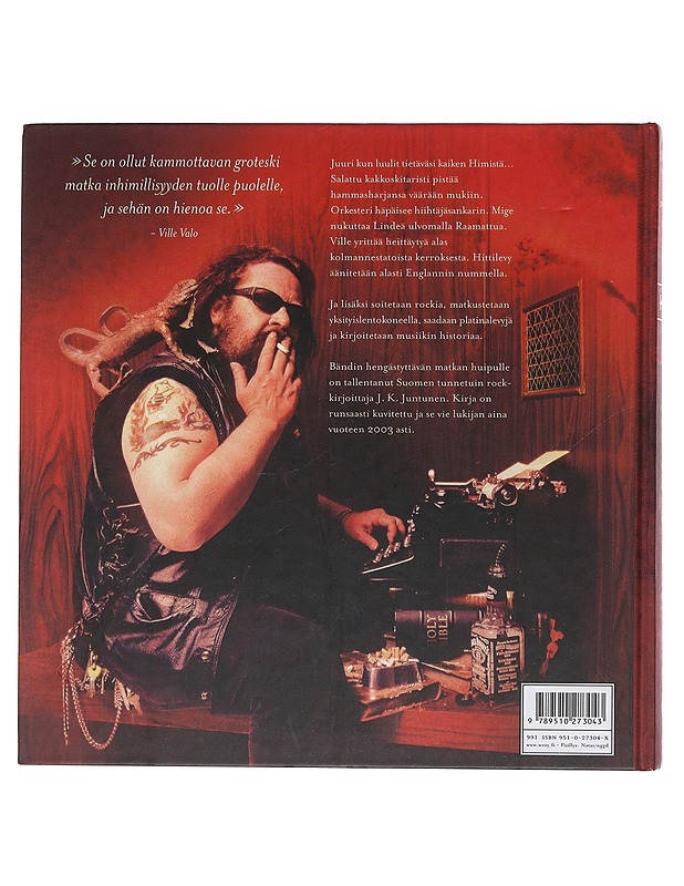 HIM : synnin viemää - Juntunen, Juho - Elämäkerrat ja muistelmat - 10105483899 - 1