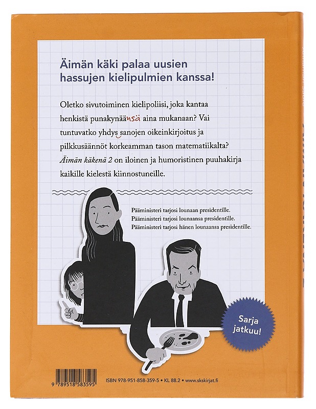 Äimän käkenä : äidinkielen puuhakirja aikuisille. 2 - Kaipainen, Suvi - Tietokirjat ja oppaat - 10105483972 - 1