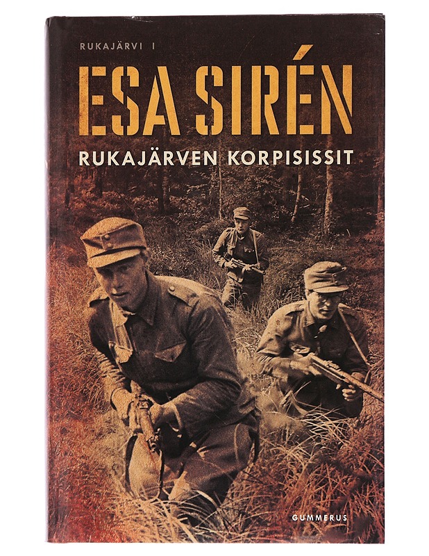 Rukajärven korpisissit - Esa Sirén - Romaanit ja novellit - 10105483986 - 0