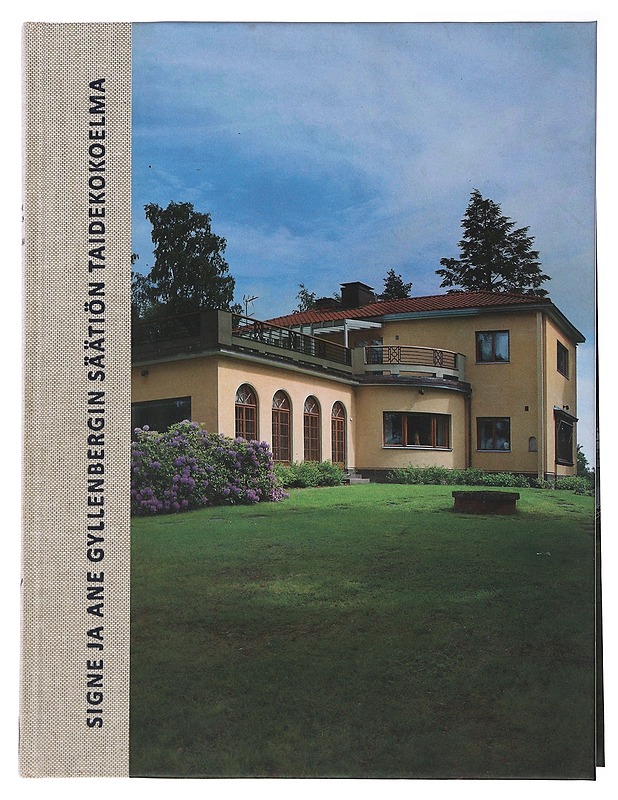 Signe ja Ane Gyllenbergin säätiön taidekokoelma - Tietokirjat - 10105484021 - 0