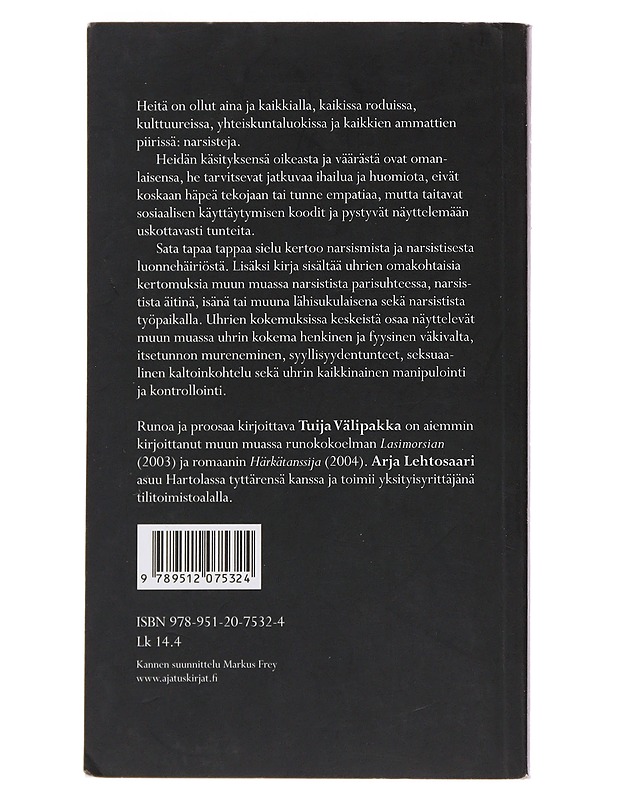 Sata tapaa tappaa sielu : narsismin uhrit kertovat - Välipakka, Tuija - Tietokirjat ja oppaat - 10105484034 - 1