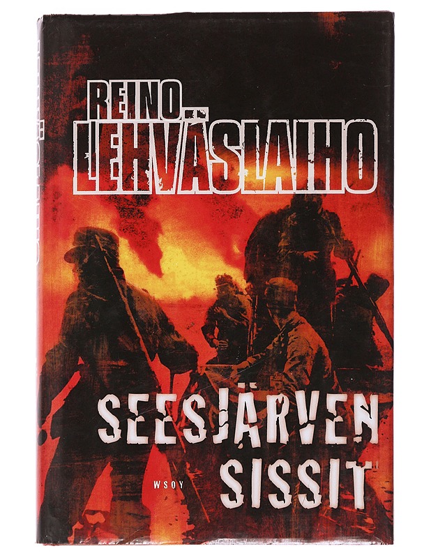 Seesjärven sissit - Reino Lehväslaiho - Romaanit ja novellit - 10105484055 - 0
