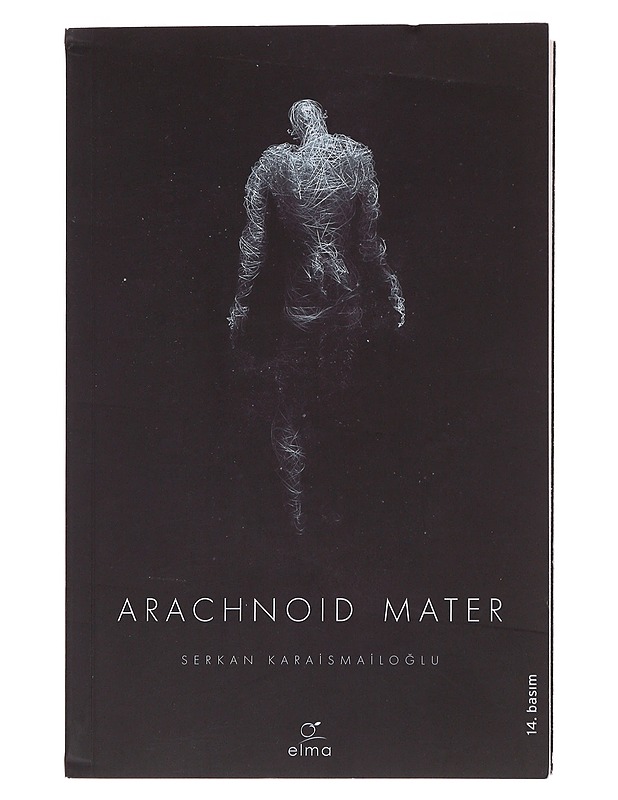 Arachnoid Mater - Serkan Karaismailoglu - Fantasia- ja scifi - 10105484067 - 0