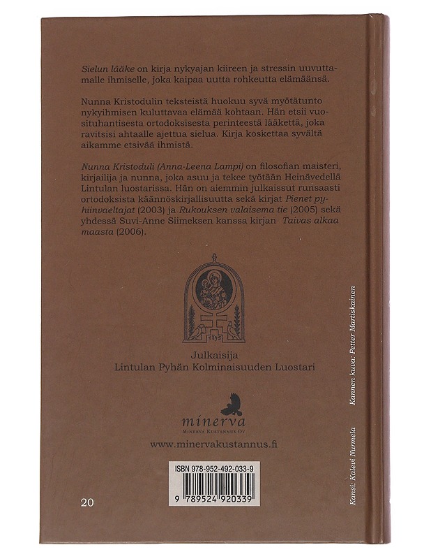 Sielun lääke : luostarien vuosisataista viisautta - Kristoduli, nunna - Tietokirjat ja oppaat - 10105484115 - 1