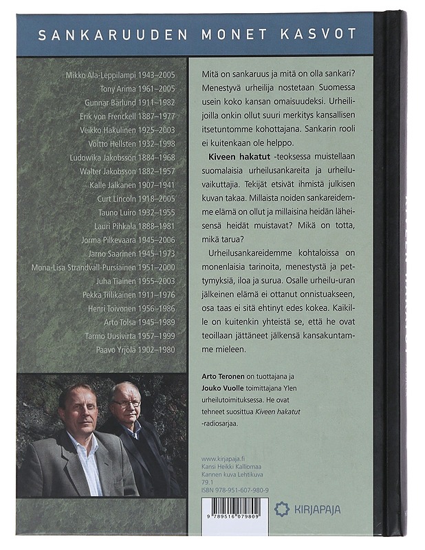 Kiveen hakatut : urheilusankaruuden jäljillä - Teronen, Arto - Historiakirjat - 10105484124 - 1