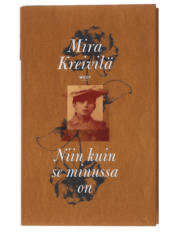 Niin kuin se minussa on - Mira Kreivilä - Romaanit ja novellit - 10105484125 - 0