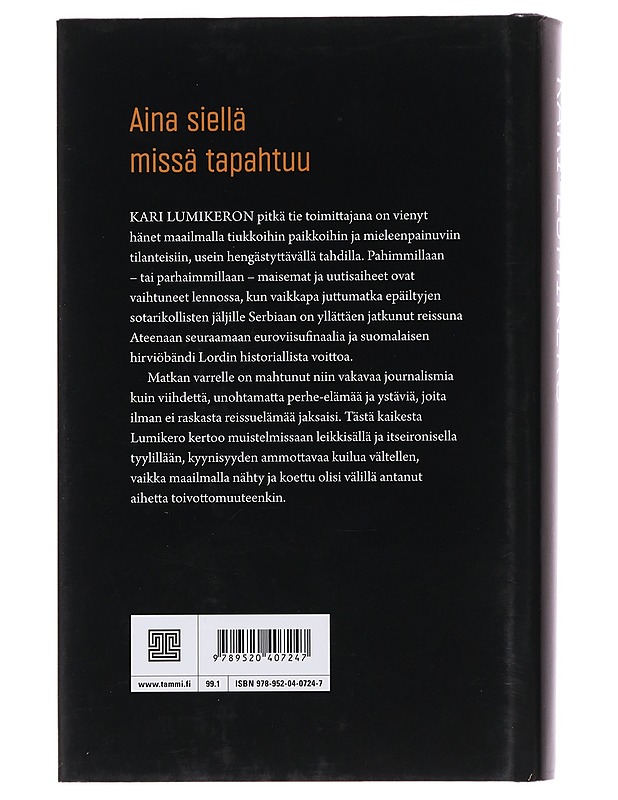 Uutismies - Kari Lumikero - Elämäkerrat ja muistelmat - 10105484135 - 1