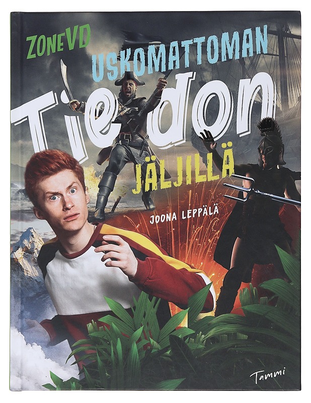 ZoneVD uskomattoman tiedon jäljillä - Leppälä, Joona - Lastenkirjat - 10105484179 - 0