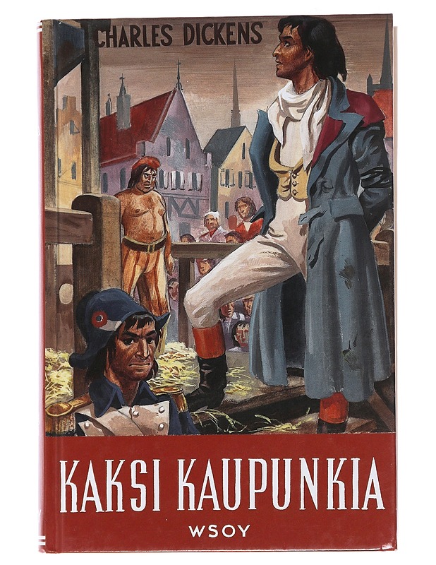 Kaksi kaupunkia - Dickens, Charles - Romaanit ja novellit - 10105484181 - 0