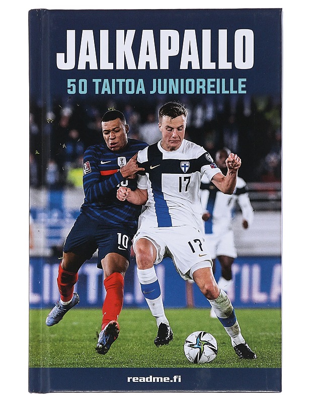 Jalkapallo : 50 taitoa junioreille - Harvey, Gill - Lastenkirjat - 10105484240 - 0