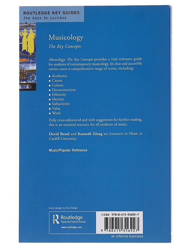 Musicology : the key concepts - Beard, David - Tietokirjat ja oppaat - 10105484249 - 1