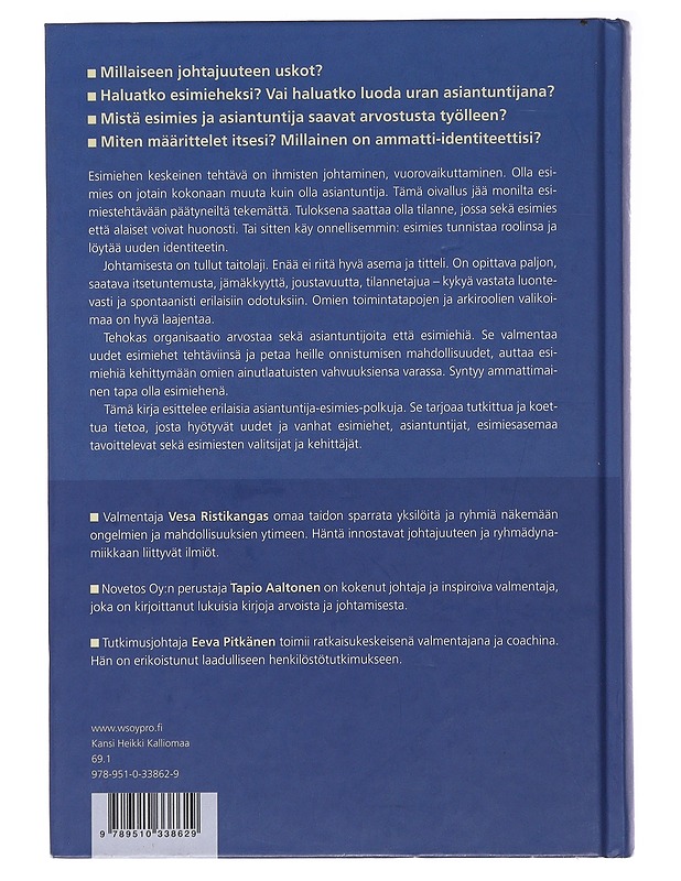 Asiantuntijasta esimies : innostusta ja arvostusta esimiestyöhön - Ristikangas, Vesa - Tietokirjat ja oppaat - 10105484269 - 1