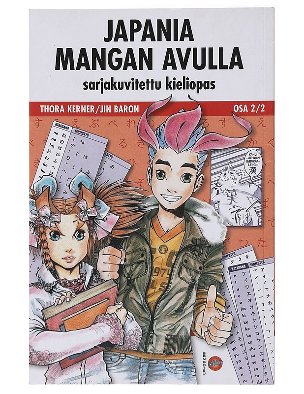 Japania mangan avulla : sarjakuvitettu kieliopas. [Osa 2/2] - Kerner, Thora - Kirja lahjaksi - 10105484307 - 0