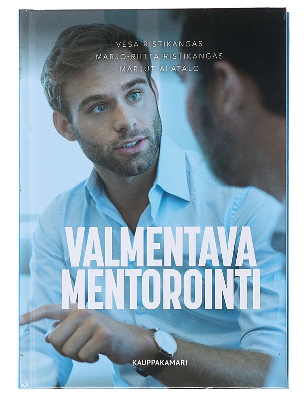 Valmentava mentorointi - Ristikangas, Vesa - Tietokirjat ja oppaat - 10105484337 - 0