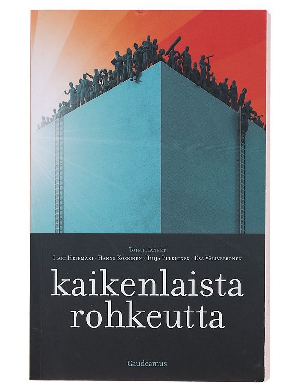 Kaikenlaista rohkeutta - Koskinen, Hannu - Tietokirjat ja oppaat - 10105484353 - 0