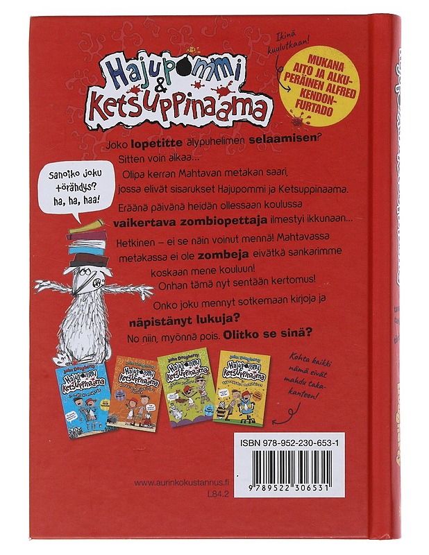 Hajupommi & Ketsuppinaama ja tavaton tarinatörähdys - Dougherty, John - Lastenkirjat - 10105484370 - 1