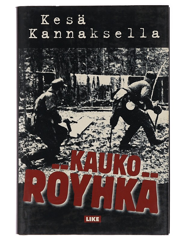 Kesä Kannaksella - Kauko Röyhkä - Romaanit ja novellit - 10105484380 - 0