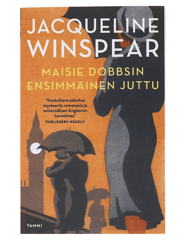 Maisie Dobbsin ensimmäinen juttu - Winspear, Jacqueline - Jännitys ja dekkarit - 10105484385 - 0