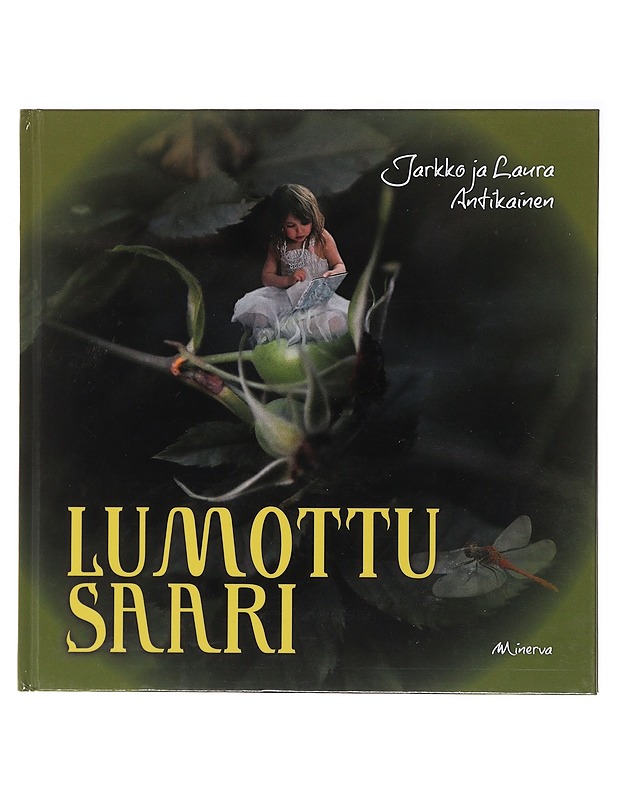 Lumottu saari - Antikainen, Laura - Lastenkirjat - 10105484397 - 0