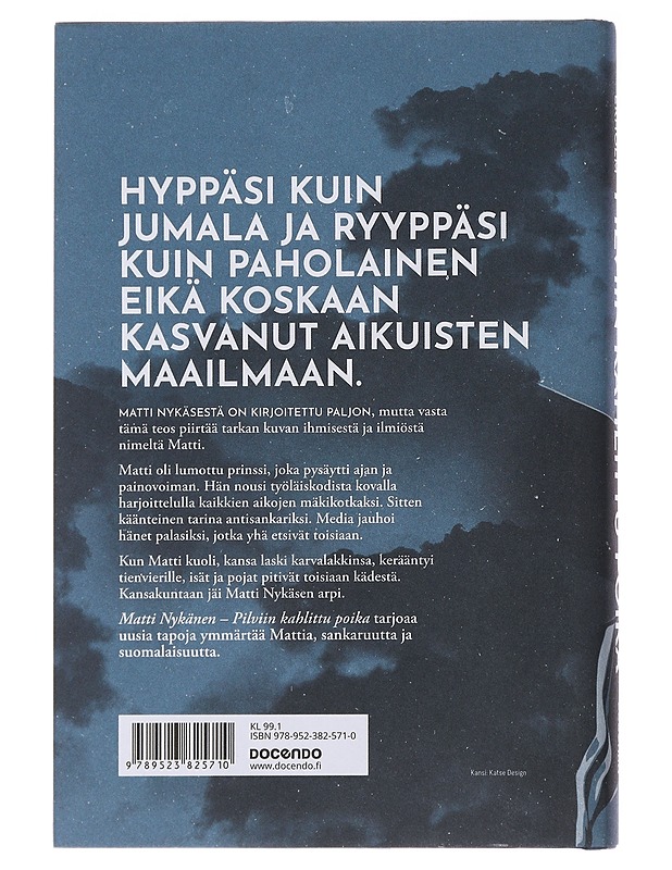 Matti Nykänen : pilviin kahlittu poika - Kai Ekholm - Elämäkerrat ja muistelmat - 10105484414 - 1