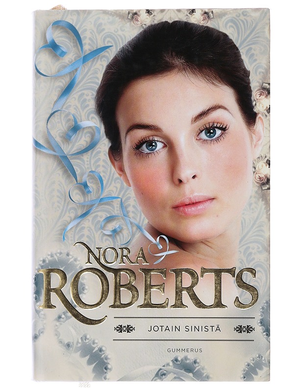 Jotain sinistä - Roberts, Nora - Romaanit ja novellit - 10105484456 - 0