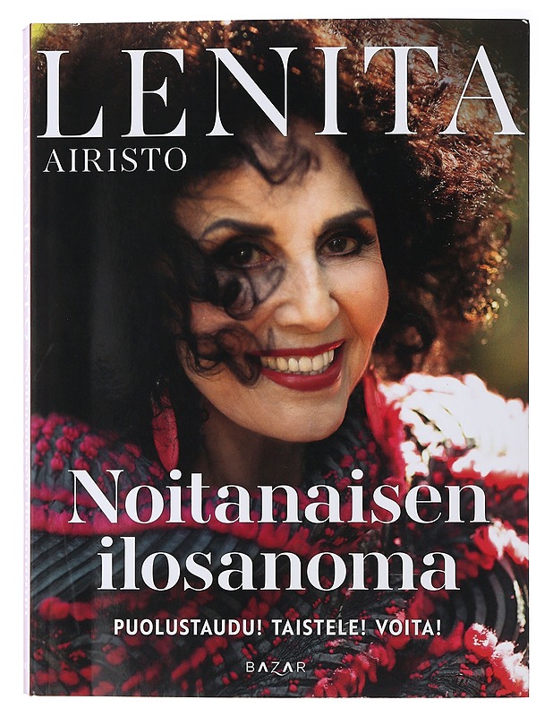 Noitanaisen ilosanoma - Lenita Airisto - Elämäkerrat ja muistelmat - 10105484459 - 0