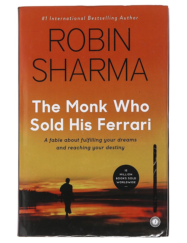 The Monk Who Sold his Ferrari - Sharma, Robin - Romaanit ja novellit - 10105484500 - 0