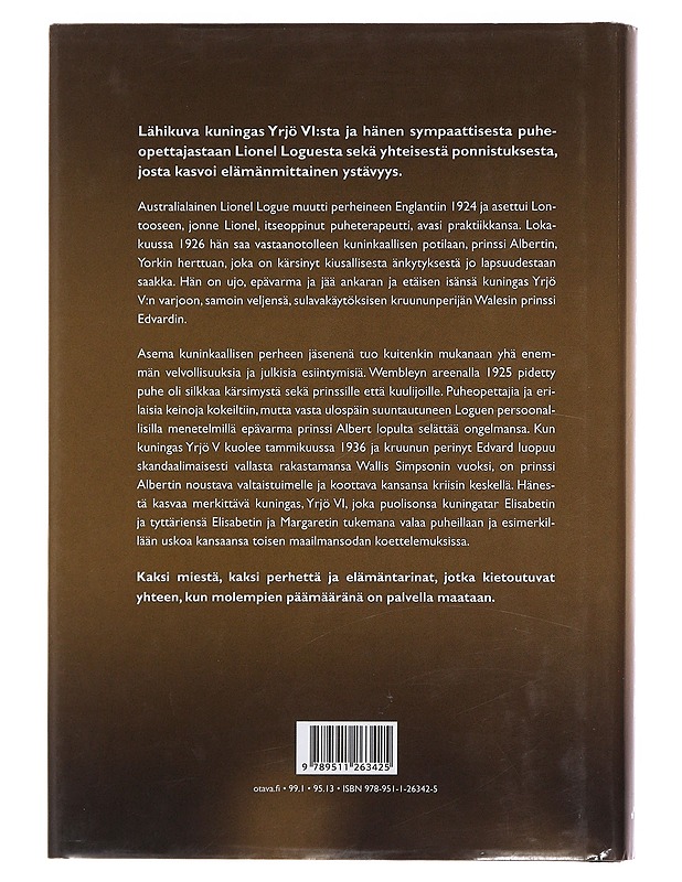 Kuninkaan puhe : tarina miehestä, joka pelasti kuningashuoneen - Logue, Mark - Elämäkerrat ja muistelmat - 10105484507 - 1