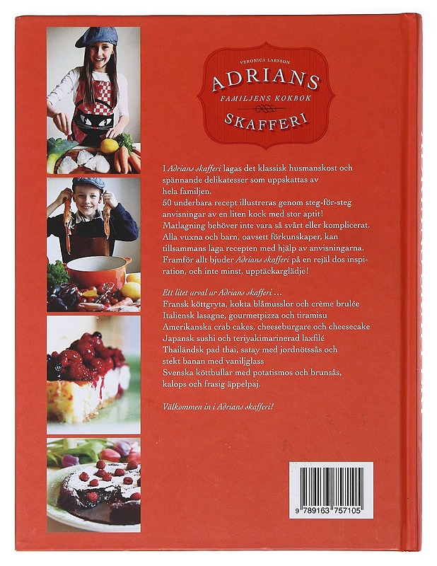 Adrians skafferi : familjens kokbok - Larsson, Veronica - Ruokakirjat - 10105484515 - 1