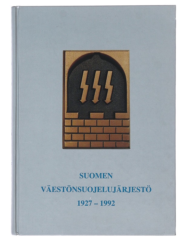 Suomen Väestönsuojelujärjestö 1927-1992 - Martti Putkiranta - Tietokirjat ja oppaat - 10105484691 - 0